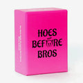 Hoes Before Bros